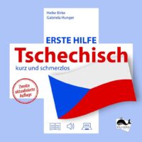 Erste Hilfe Tschechisch – kurz und schmerzlos