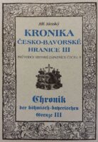 Chronik der böhmisch-bayerischen Grenze III